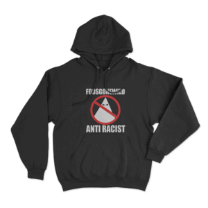Anti Racist Unisex Hoodie Black