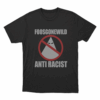 Anti Racist Unisex T Shirt Black