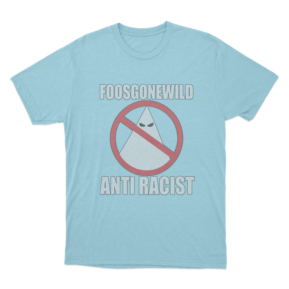Anti-Racist Unisex T Shirt Sky Blue Anti Racist Unisex T Shirt Sky Blue
